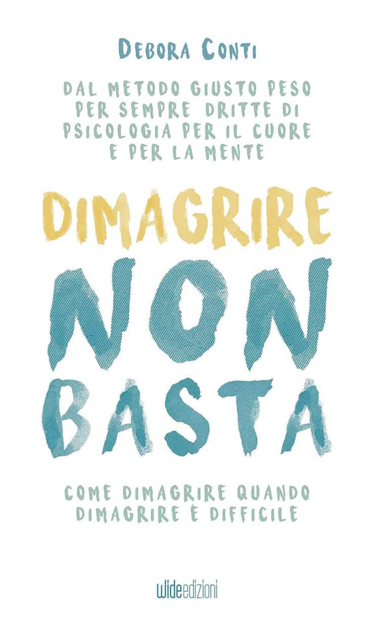 Sei stanco delle diete inefficaci? Con Dimagrire Non Basta, Debora Conti ti insegna a dimagrire seguendo la tua intuizione e i tuoi desideri, liberandoti dalle imposizioni e riscoprendo il piacere di mangiare.