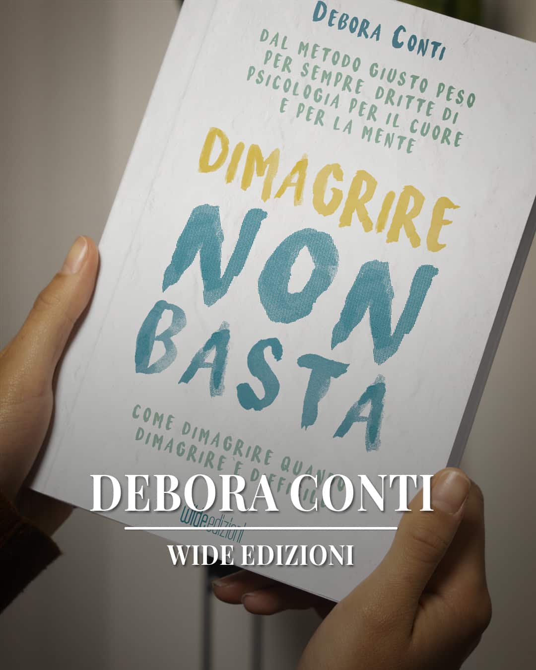 Dimagrire Non Basta - Come dimagrire quando dimagrire è difficile